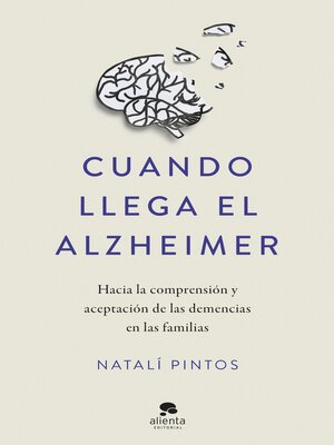 cover image of Cuando llega el Alzheimer